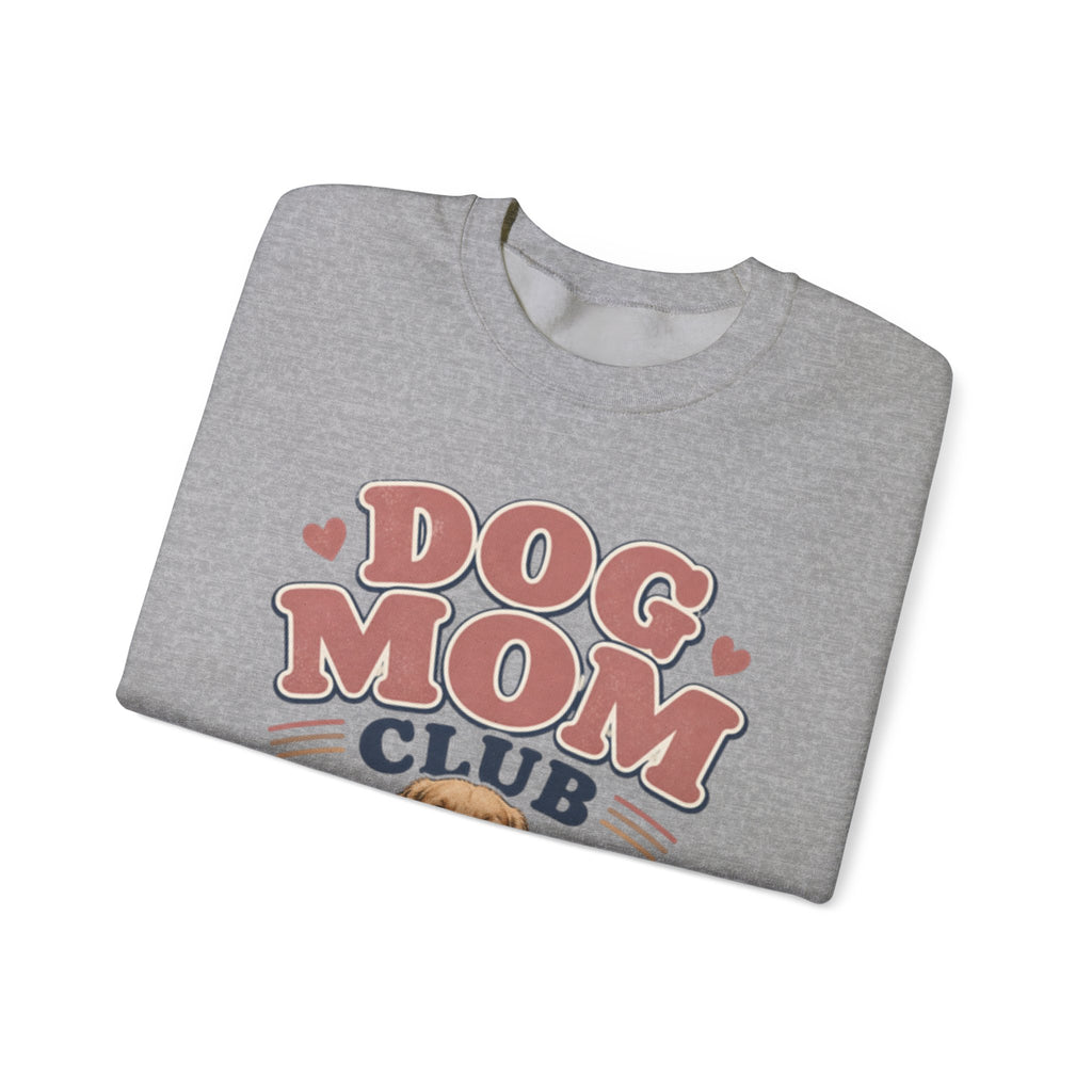 Dog Mom Club Sweatshirt — Cozy Crewneck for Dog Lovers