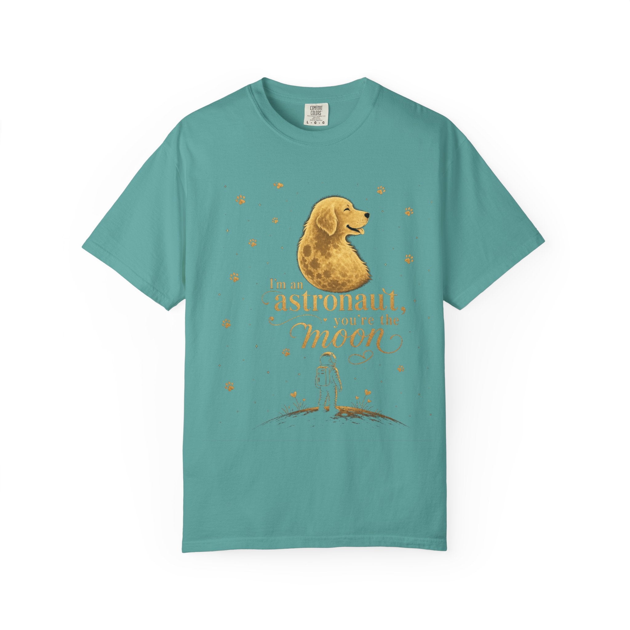 Astronaut & Moon Dog T-Shirt — "I'm an Astronaut, You're the Moon" Cute Space Dog Tee