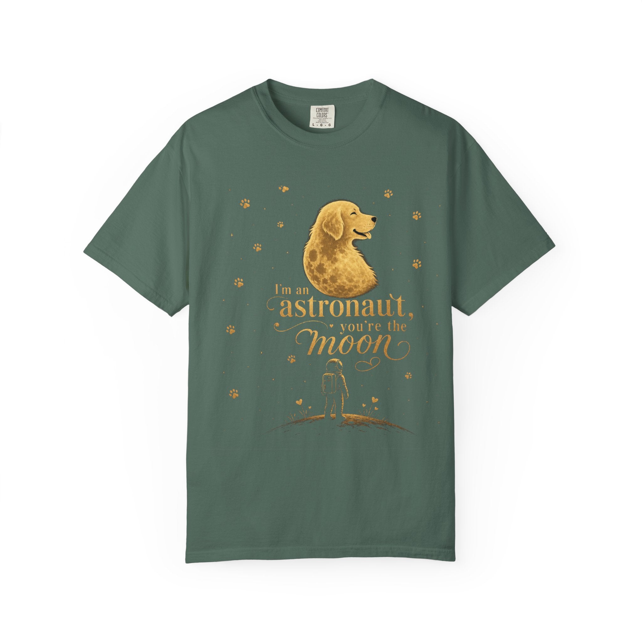 Astronaut & Moon Dog T-Shirt — "I'm an Astronaut, You're the Moon" Cute Space Dog Tee