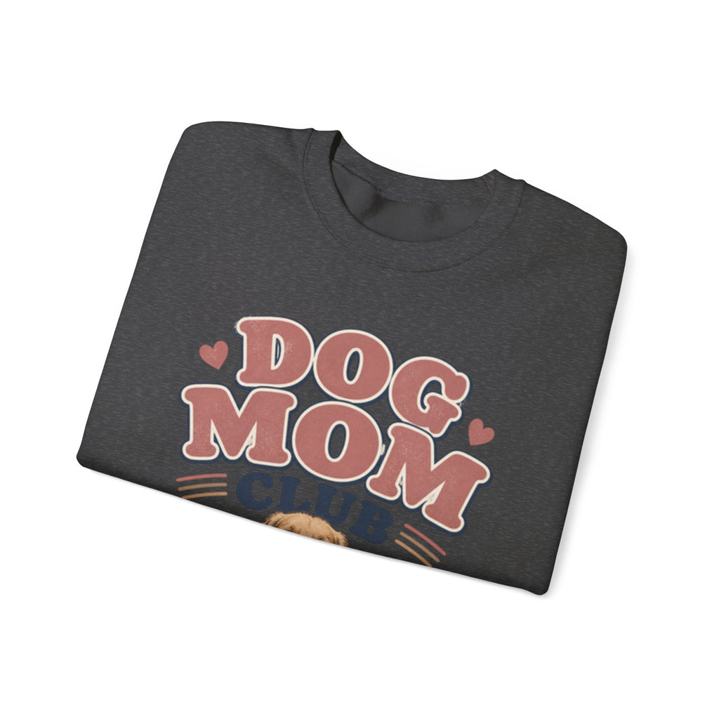 Dog Mom Club Sweatshirt — Cozy Crewneck for Dog Lovers